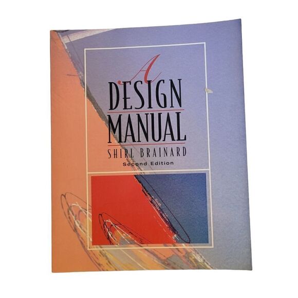 A Design Manual by Shirl Brainard Second Edition - Picture 1 of 2
